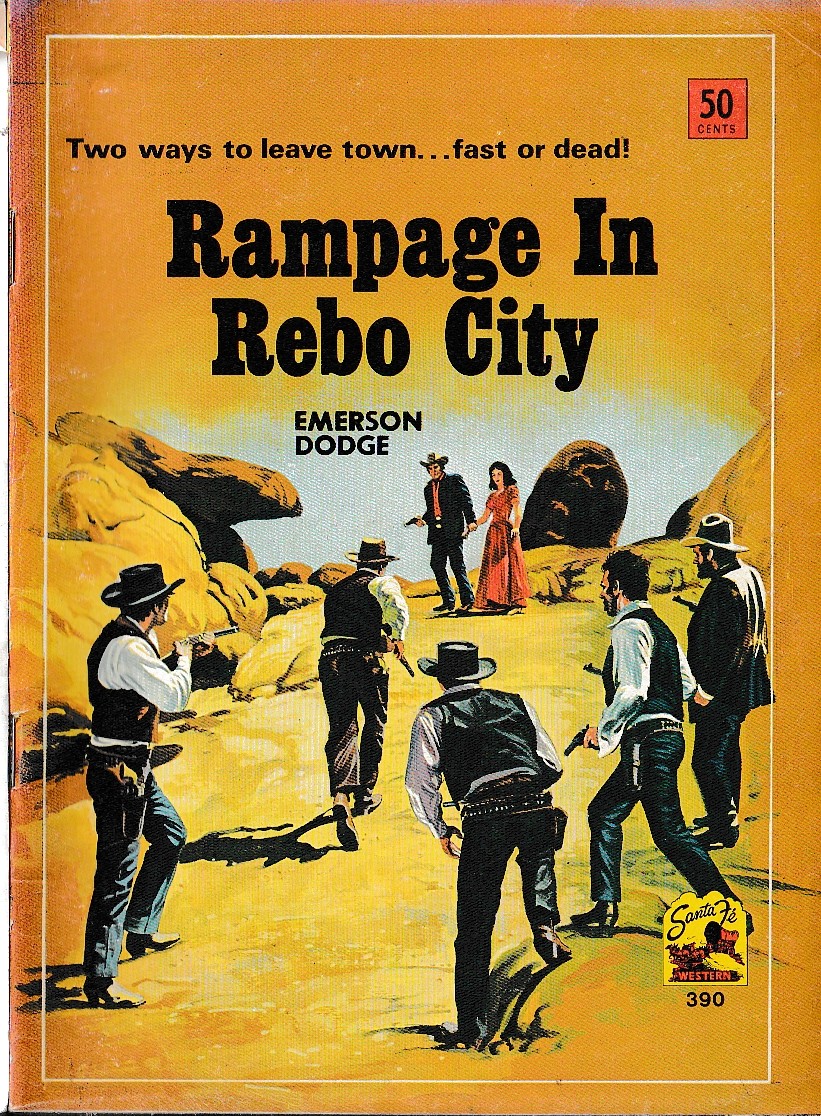 Emerson Dodge  RAMPAGE IN REBO CITY front book cover image