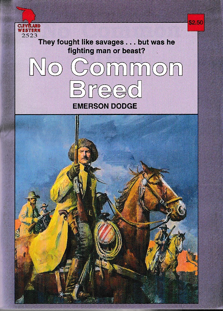 Emerson Dodge  NO COMMON BREED front book cover image