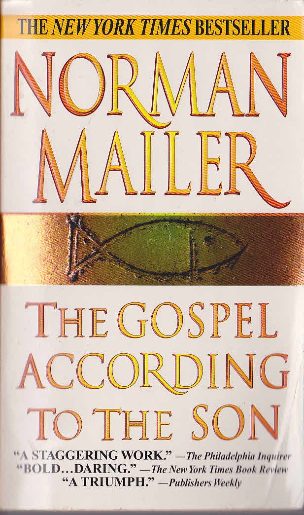Norman Mailer  THE GOSPEL ACCORDING TO THE SON front book cover image