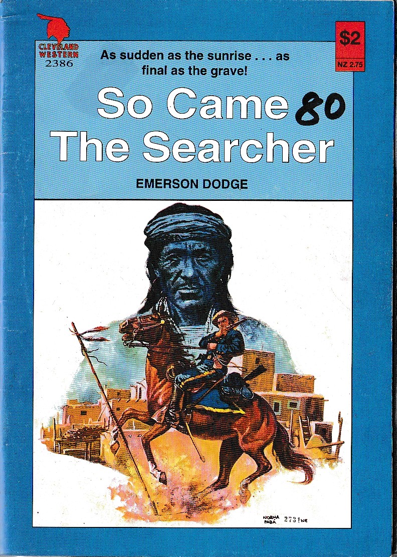 Emerson Dodge  SO CAME THE SEARCHER front book cover image