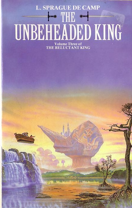 L.Sprague de Camp  THE UNBEHEADED KING front book cover image
