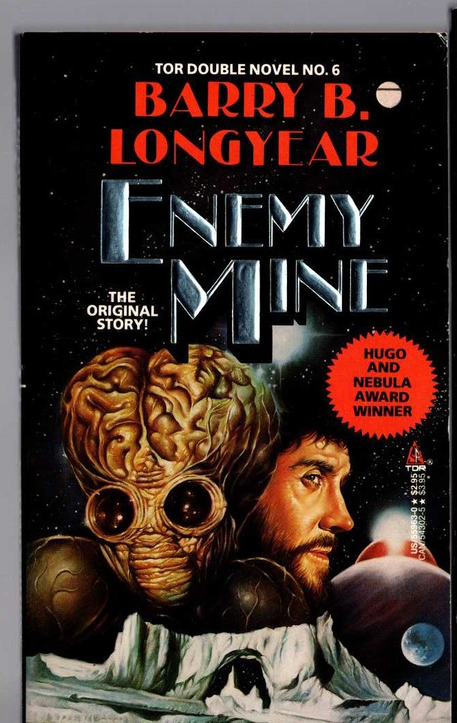(Tor double: Barry B.Longyear & John Kessel) ENEMY MINE (Longyear) and ANOTHER ORPHAN (Kessel) front book cover image