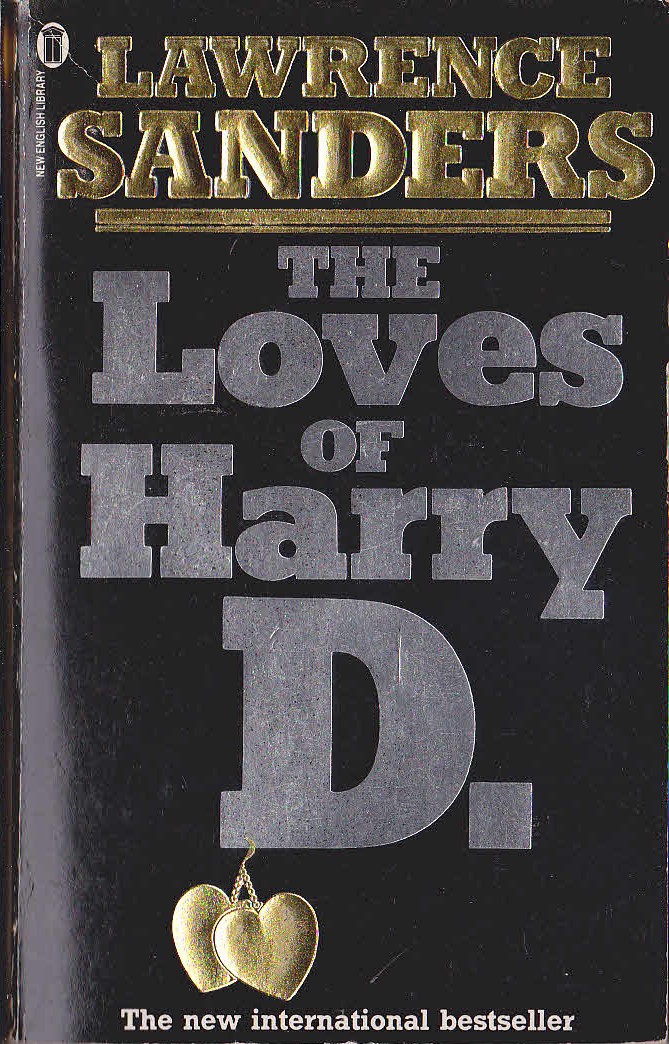 Lawrence Sanders  THE LOVES OF HARRY D. front book cover image