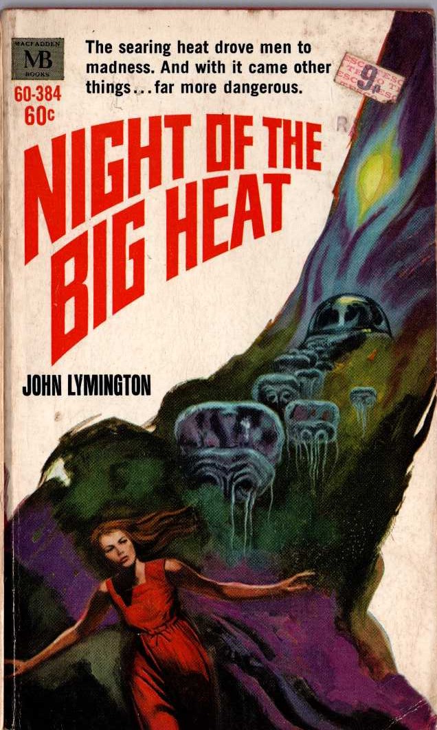 John Lymington  NIGHT OF THE BIG HEAT front book cover image