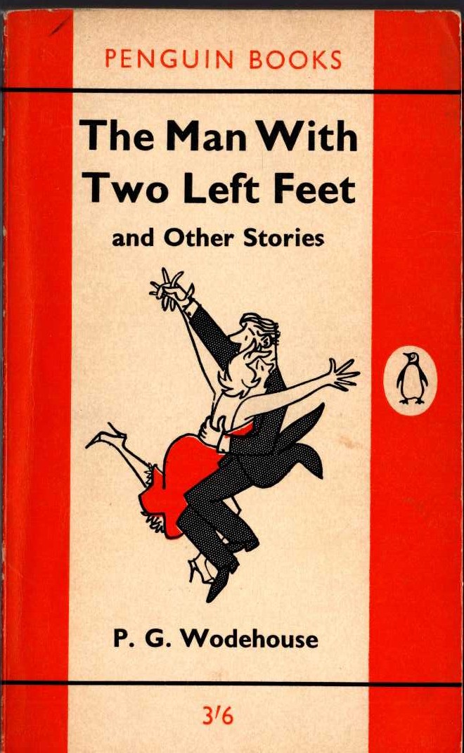 P.G. Wodehouse  THE MAN WITH TWO LEFT FEET and Other Stories front book cover image