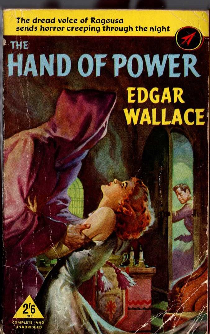 Edgar Wallace  THE HAND OF POWER front book cover image