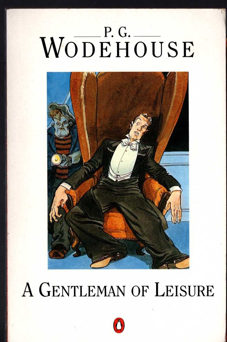 P.G. Wodehouse  A GENTLEMAN OF LEISURE front book cover image