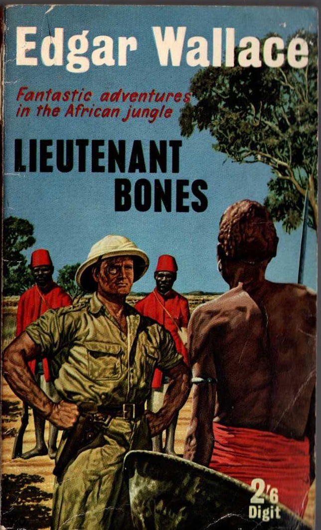 Edgar Wallace  LIEUTENANT BONES front book cover image