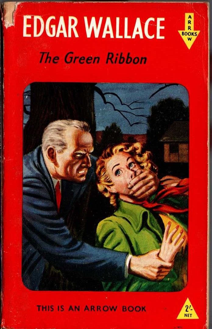 Edgar Wallace  THE GREEN RIBBON front book cover image