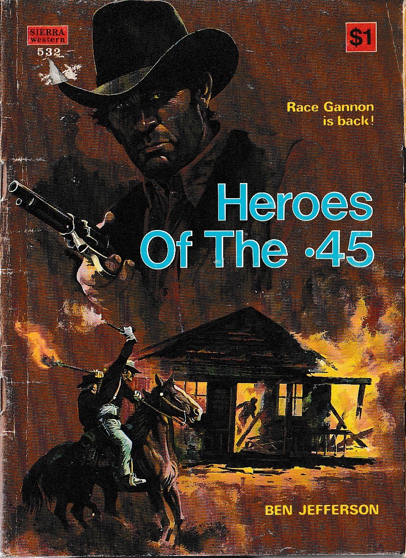 Ben Jefferson  HEROES OF THE .45 front book cover image