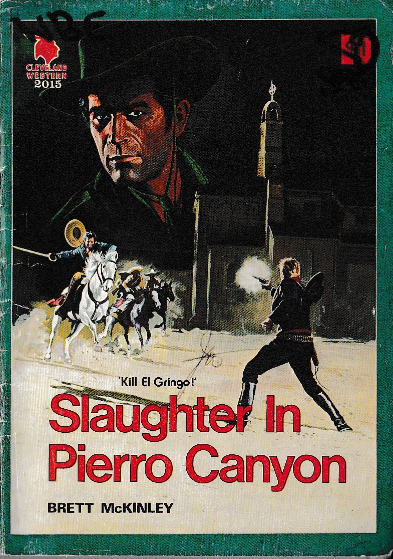 Brett McKinley  SLAUGHTER IN PIERRO CANYON front book cover image