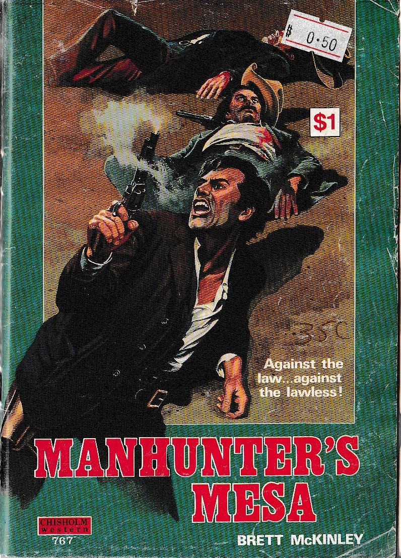 Brett McKinley  MANHUNTER'S MESA front book cover image