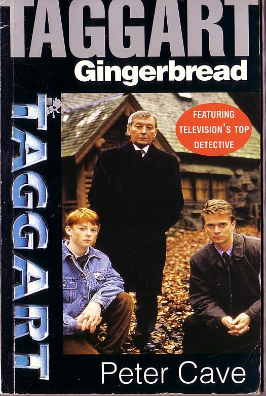 Peter Cave  TAGGART: GINGERBREAD (Mar McManus) front book cover image