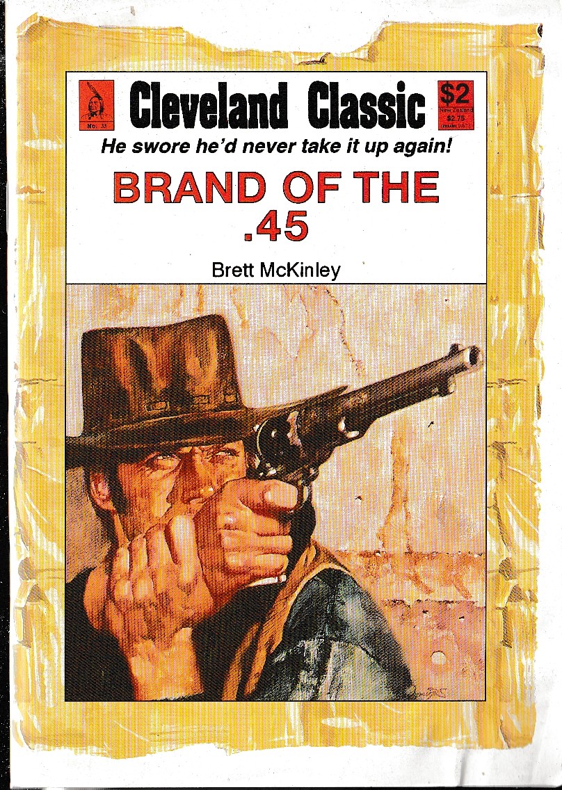 Brett McKinley  BRAND OF THE .45 front book cover image