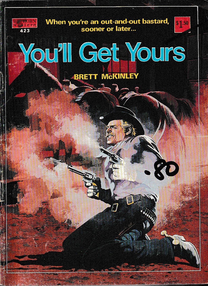 Brett McKinley  YOU'LL GET YOURS front book cover image