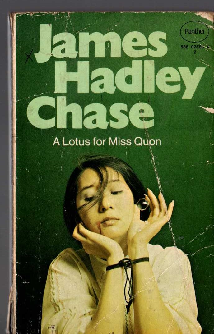James Hadley Chase  A LOTUS FOR MISS QUON front book cover image