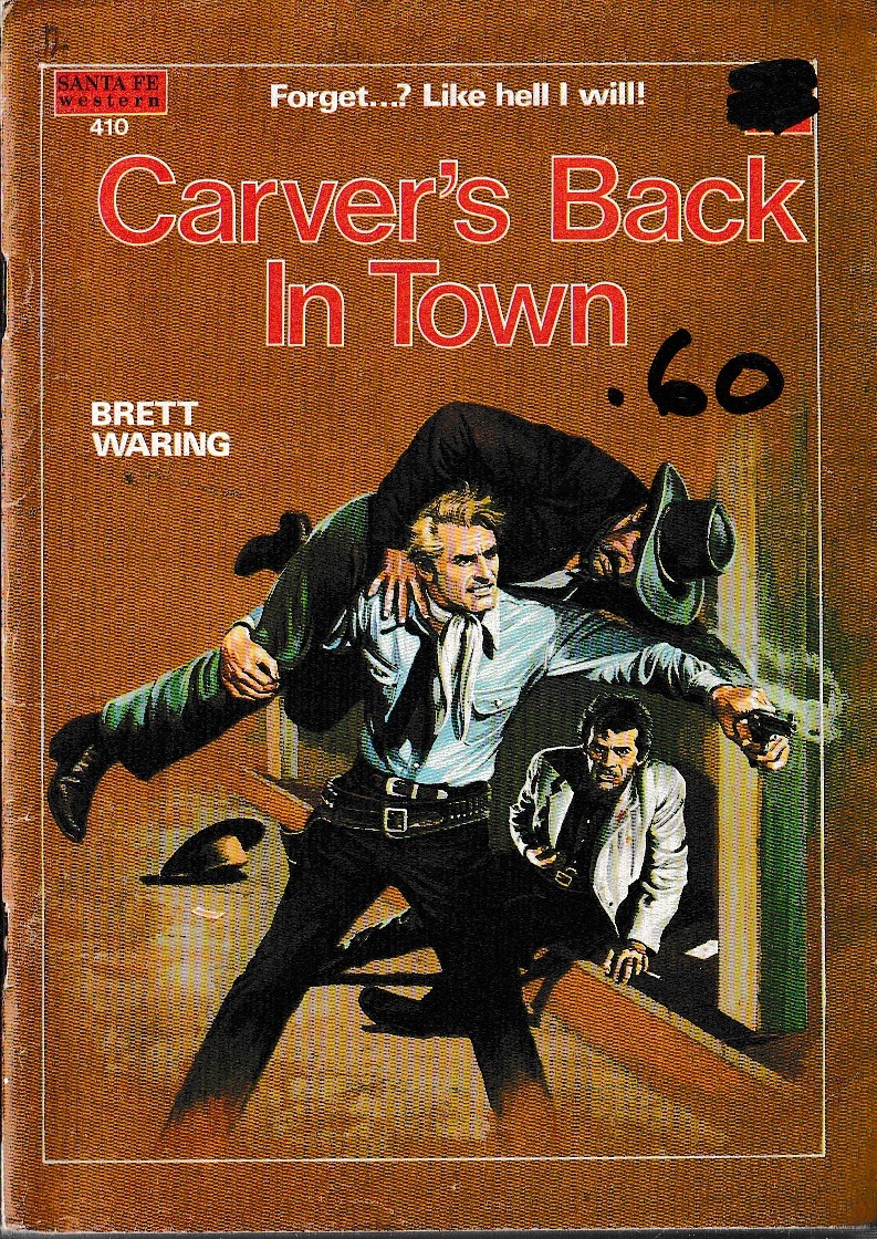 Brett Waring  CARVER'S BACK IN TOWN front book cover image