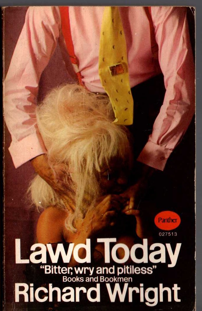 Richard Wright  LAWD TODAY front book cover image