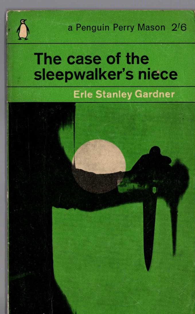 Erle Stanley Gardner  THE CASE OF THE SLEEPWALKER'S NIECE front book cover image
