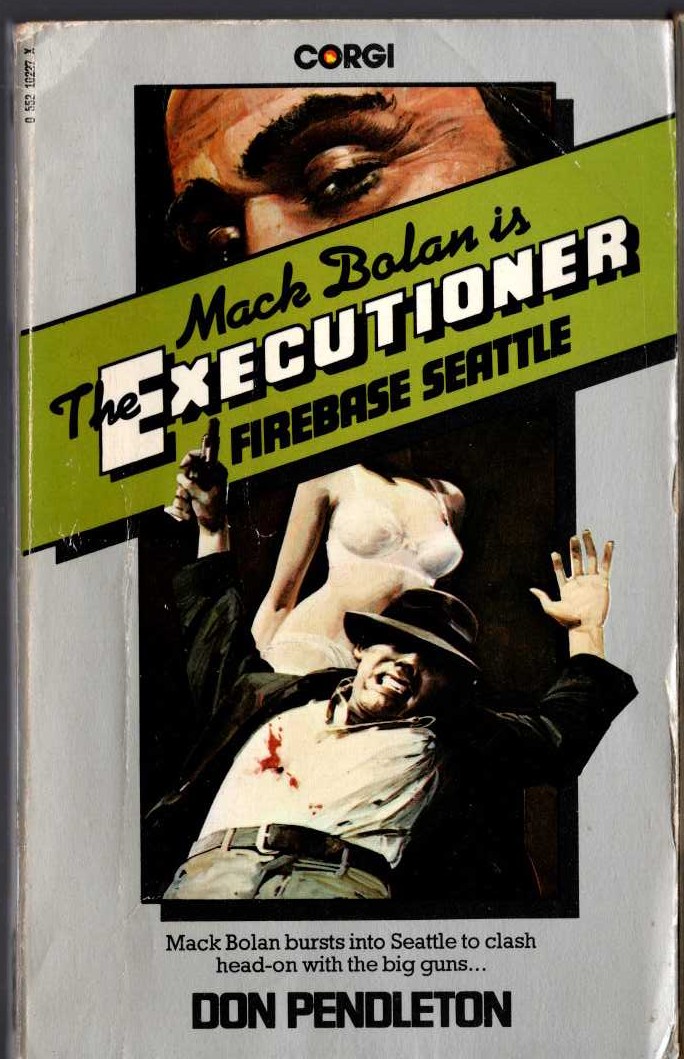 Don Pendleton  THE EXECUTIONER: FIREBASE SEATTLE front book cover image