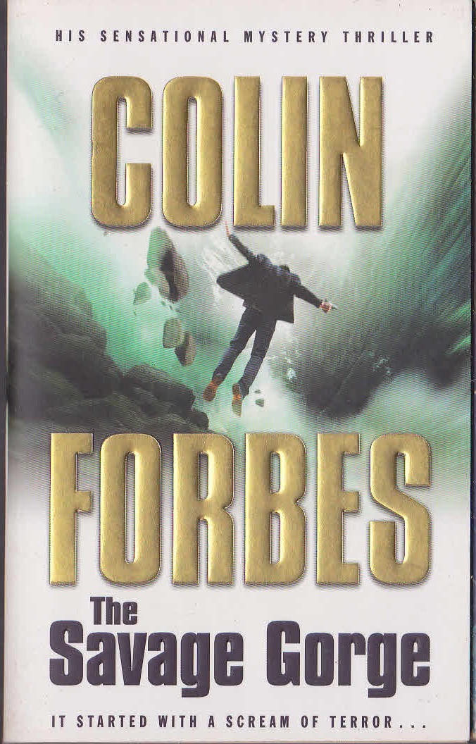 Colin Forbes  THE SAVAGE GORGE front book cover image