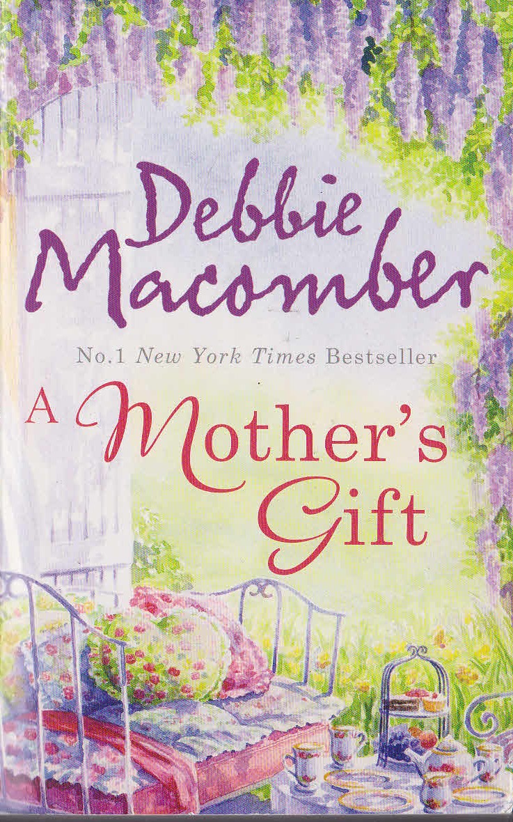 Debbie Macomber  A MOTHER'S GIFT front book cover image