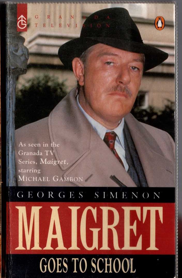Georges Simenon  MAIGRET GOES TO SCHOOL (TV tie-in) front book cover image