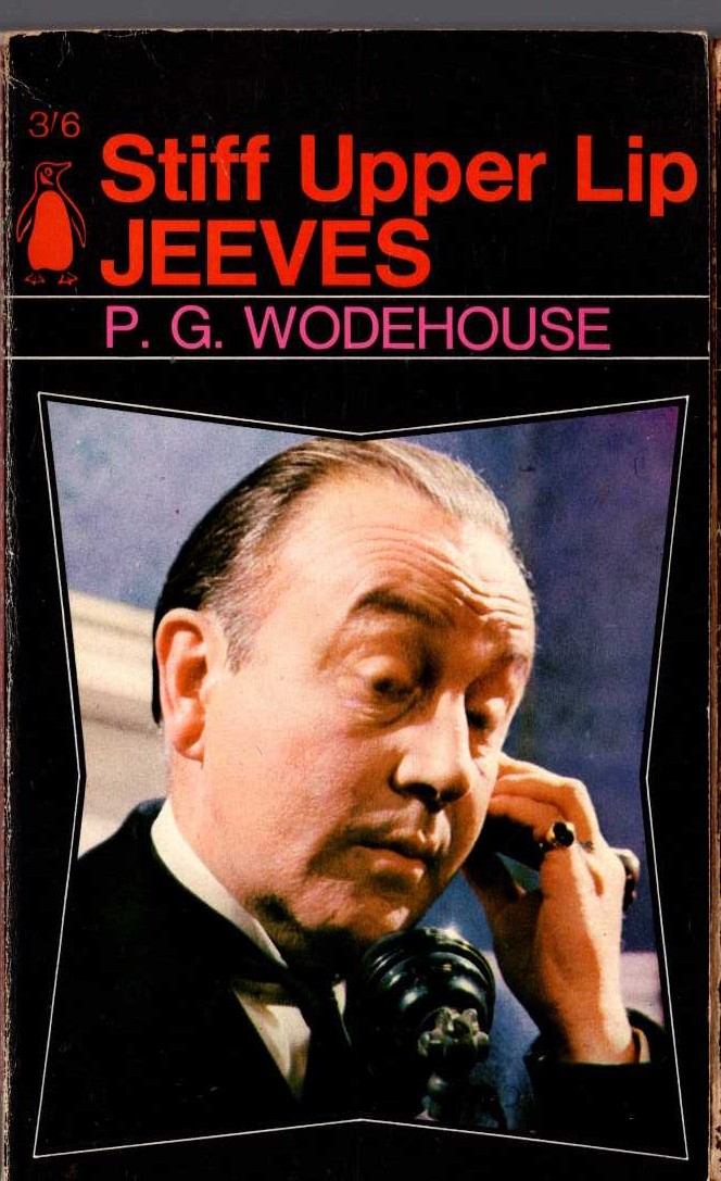 P.G. Wodehouse  STIFF UPPER LIP, JEEVES (Dennis Price) front book cover image