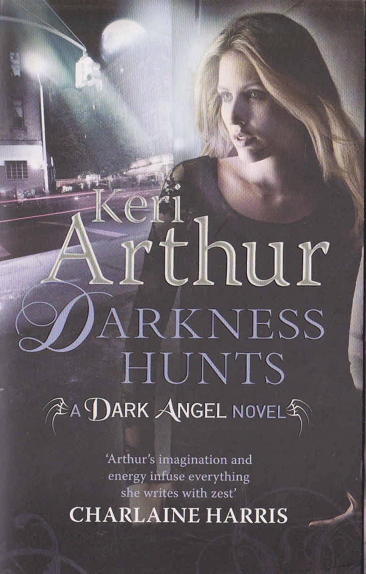 Keri Arthur  DARKNESS HUNTS [a Dark Angel novel] front book cover image