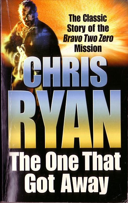 Chris Ryan  THE ONE THAT GOT AWAY front book cover image