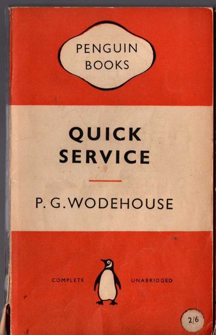 P.G. Wodehouse  QUICK SERVICE front book cover image
