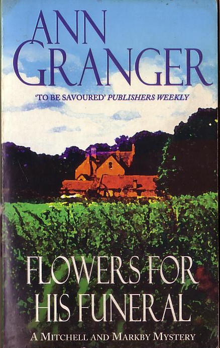 Ann Granger  FLOWERS FOR HIS FUNERAL front book cover image