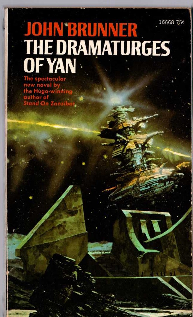 John Brunner  THE DRAMATURGES OF YAN front book cover image