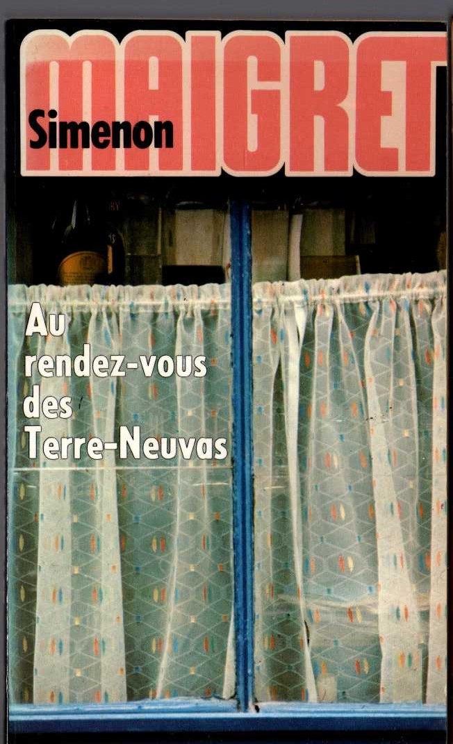 (Georges Simenon books with French text) AU RENDEZ-VOIUS DES TERRE-NEUVAS front book cover image