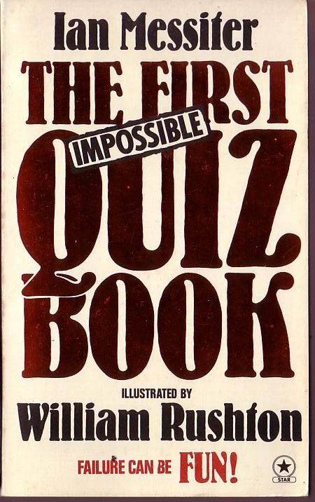 Ian Messiter  THE FIRST IMPOSSIBLE QUIZ BOOK front book cover image