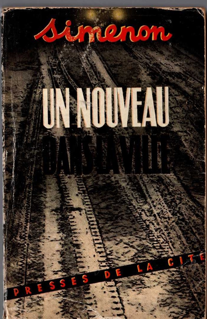 Georges Simenon  UN NOUVEAU DANS LA VILLE front book cover image