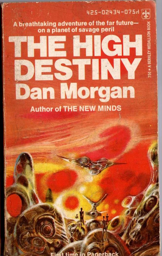 Dan Morgan  THE HIGH DESTINY front book cover image