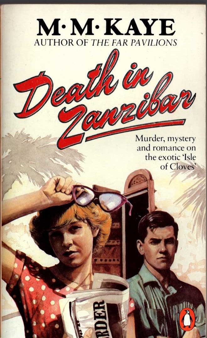 M.M. Kaye  DEATH IN ZANZIBAR front book cover image