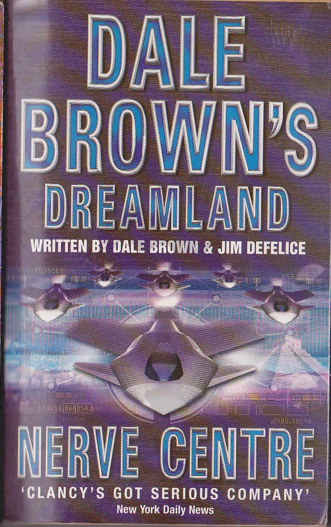 Dale Brown  DREAMLAND: NERVE CENTRE front book cover image