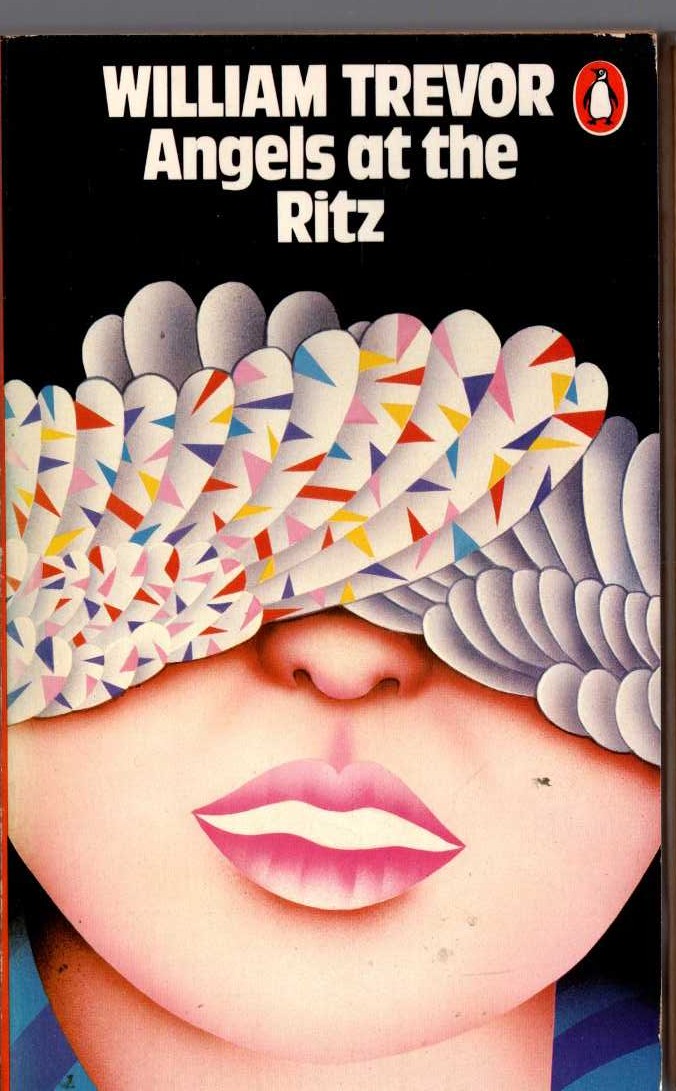 William Trevor  ANGELS AT THE RITZ front book cover image