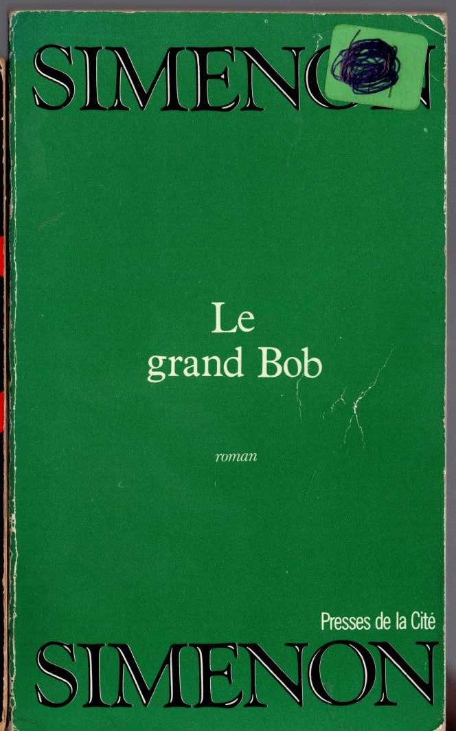 Georges Simenon  LE GRAND BOB front book cover image
