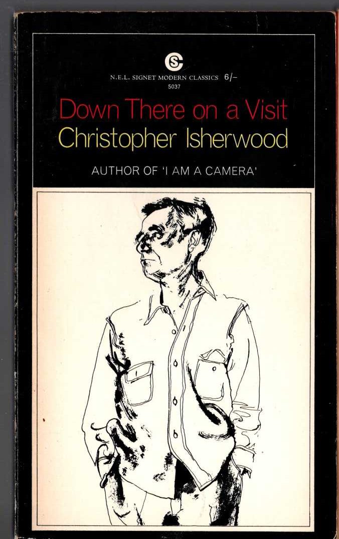 Christopher Isherwood  DOWN THERE ON A VISIT front book cover image