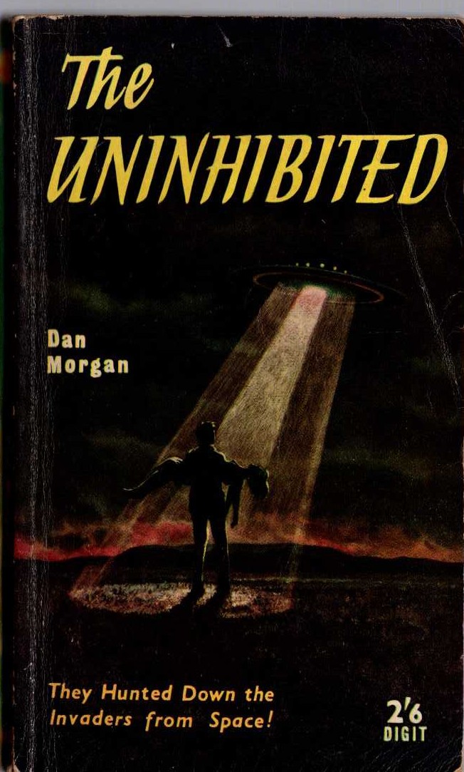 Dan Morgan  THE UNINHIBITED front book cover image