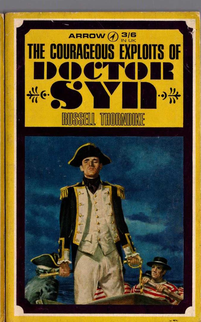 Russell Thorndike  THE COURAGEOUS EXPLOITS OF DOCTOR SYN front book cover image