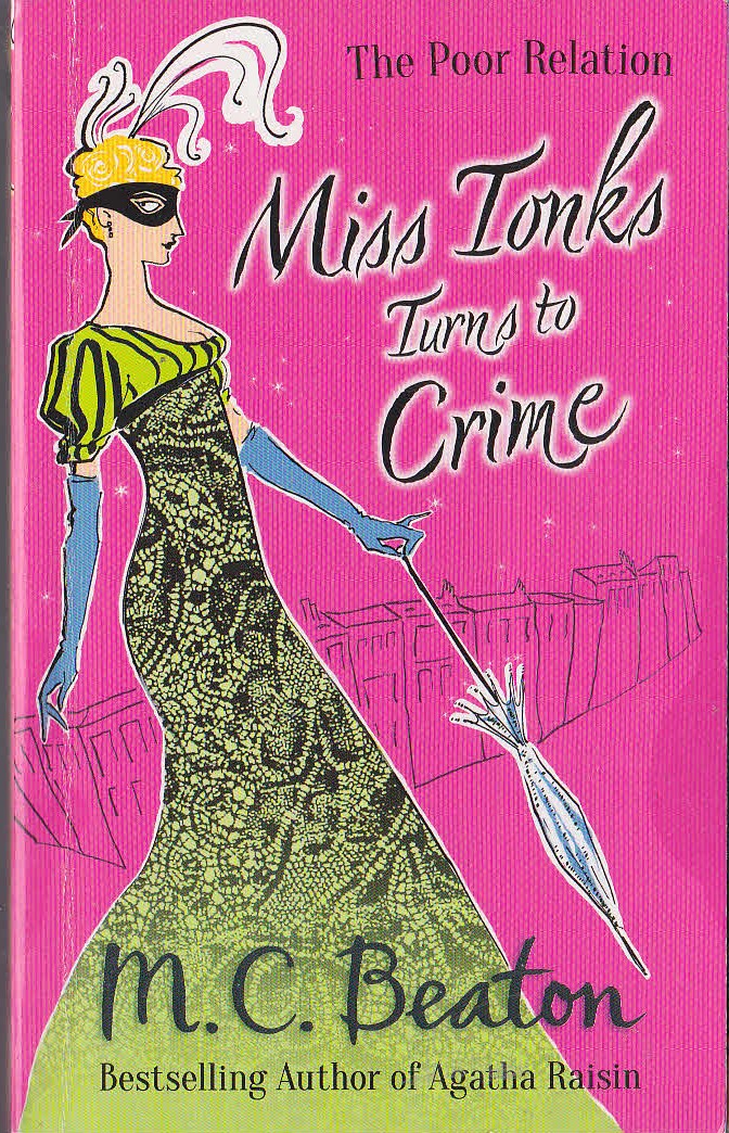 M.C. Beaton  MISS TONKS TURNS TO CRIME front book cover image
