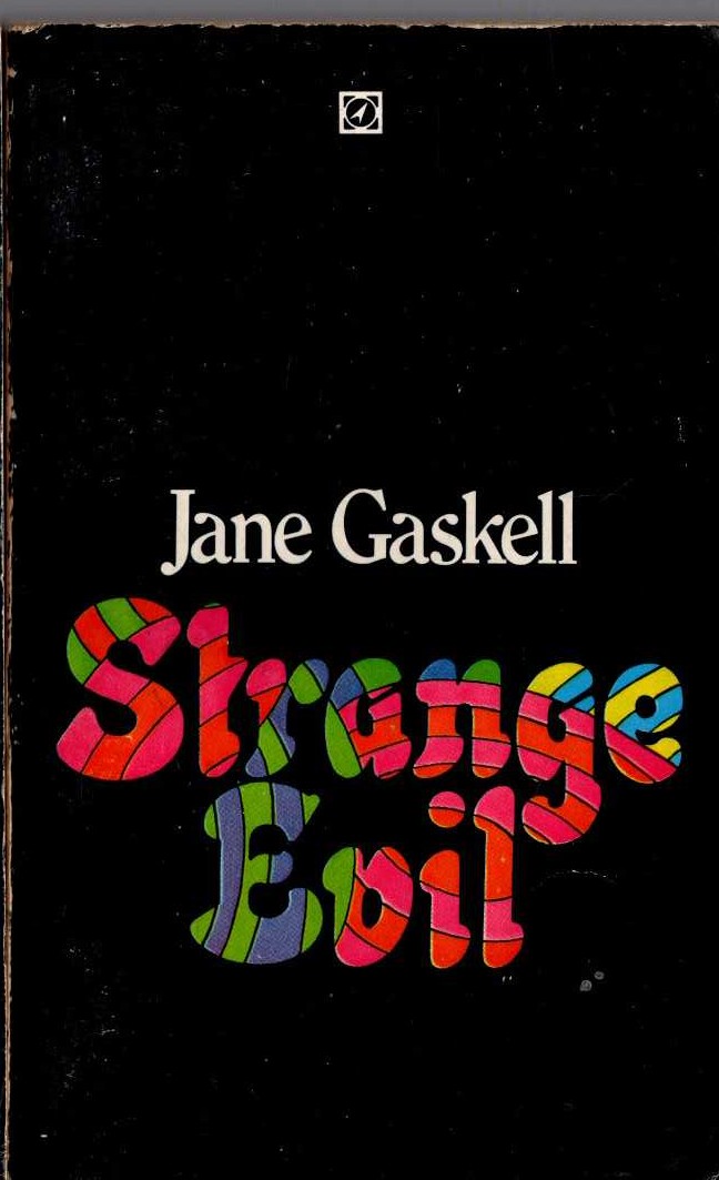 Jane Gaskell  STRANGE EVIL front book cover image