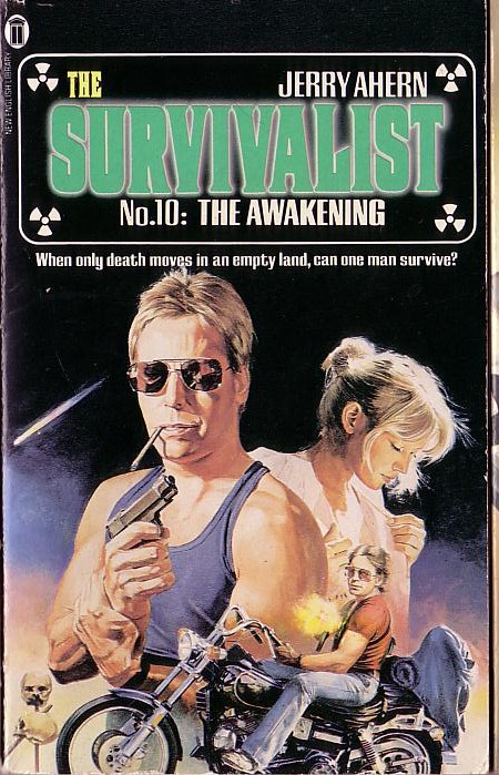 Jerry Ahern  THE SURVIVALIST No.10: The Awakening front book cover image