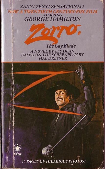Les Dean  ZORRO, The Gay Blade (George Hamilton) front book cover image