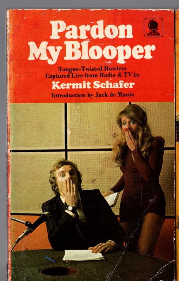 Kermit Schafer  PARDON MY BLOOPER front book cover image