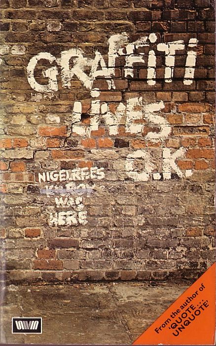 Nigel Rees  GRAFFITI LIVES O.K. front book cover image
